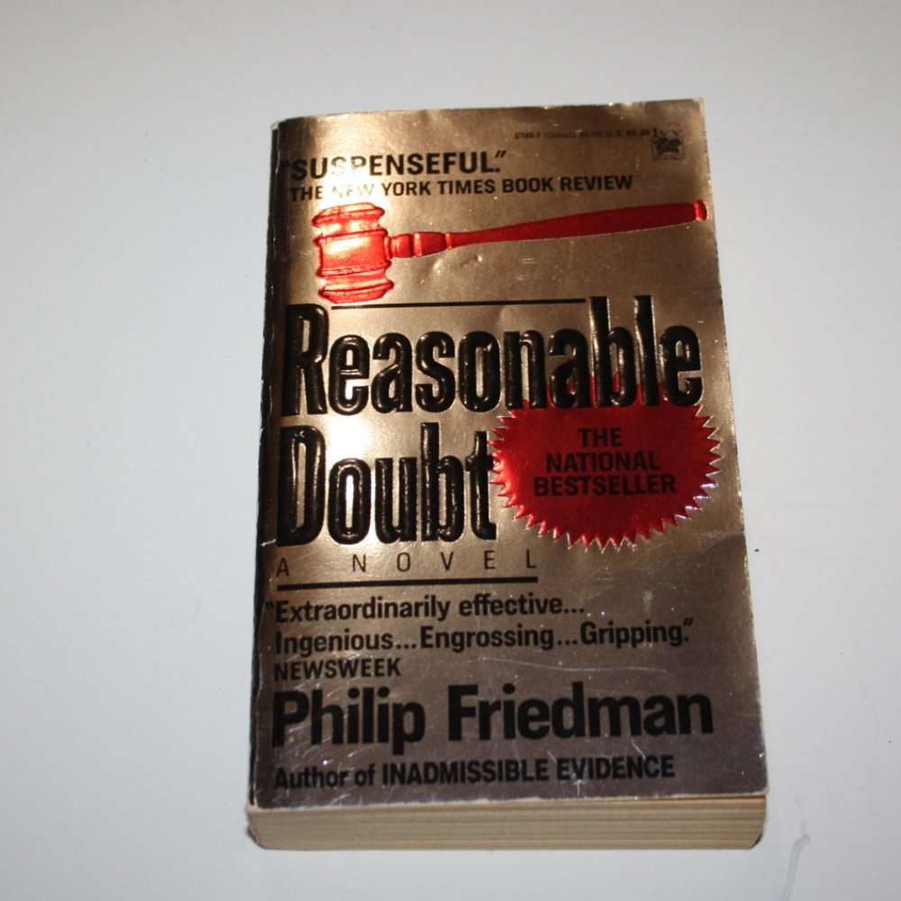Reasonable Doubt by Phillip Friedman 1990 paperback (bg)